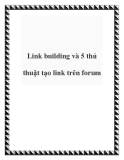 Link building và 5 thủ thuật tạo link trên forum