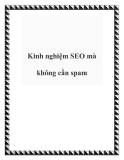 Kinh nghiệm SEO mà không cần spam