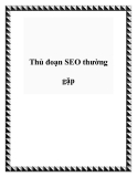 Thủ đoạn SEO thường gặp