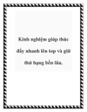 Kinh nghiệm giúp thúc đẩy nhanh lên top và giữ thứ hạng bền lâu.