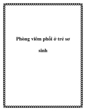 Phòng viêm phổi ở trẻ sơ sinh