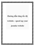 Hướng dẫn tăng tốc độ website - speed up your joomla website