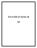 Xử trí khi trẻ bị hóc dị vật