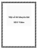 Một số lời khuyên khi SEO Video