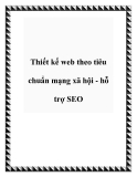 Thiết kế web theo tiêu chuẩn mạng xã hội - hỗ trợ SEO