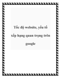 Tốc độ website, yếu tố xếp hạng quan trọng trên google