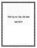 Thứ tự các việc cần làm khi SEO