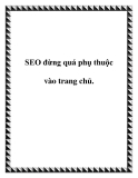 SEO đừng quá phụ thuộc vào trang chủ.