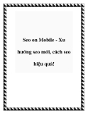 Seo on Mobile - Xu hướng seo mới, cách seo hiệu quả!