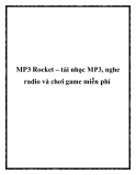 MP3 Rocket – tải nhạc MP3, nghe radio và chơi game miễn phí