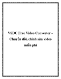 VSDC Free Video Converter – Chuyển đổi, chỉnh sửa video miễn phí