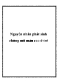 Nguyên nhân phát sinh chứng mỡ máu cao ở trẻ