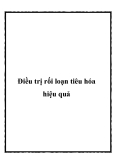 Điều trị rối loạn tiêu hóa hiệu quả