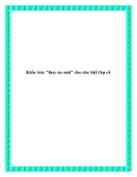Kiến trúc "thay áo mới" cho căn biệt thự cổ