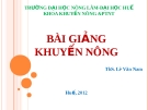 Bài giảng khuyến nông - Lê Văn Nam