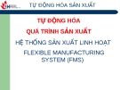 TỰ ĐỘNG HÓA  VÀ QUÁ TRÌNH SẢN XUẤT 