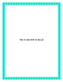 Một số mẫu thiết kế nhà gỗ
