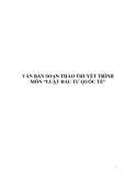 VĂN BẢN SOẠN THẢO THUYẾT TRÌNH MÔN “LUẬT ĐẦU TƯ QUỐC TẾ”1.I. Các bên tham gia vụ việc. - Nguyên đơn: International thunderbird gaming corporation. - Bị đơn: The United Mexican states. II. Tóm tắt vụ việc. - Trong giai đoạn cuối 1999, đầu năm 2000, Thu