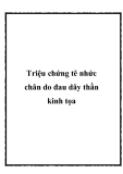 Triệu chứng tê nhức chân do đau dây thần kinh tọa