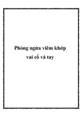 Phòng ngừa viêm khớp vai cổ và tay