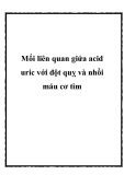 Mối liên quan giứa acid uric với đột quỵ và nhồi máu cơ tim