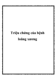 Triệu chứng của bệnh loãng xương