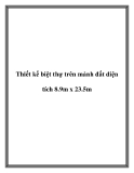 Thiết kế biệt thự trên mảnh đất diện tích 8.9m x 23.5m