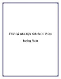 Thiết kế nhà diện tích 5m x 19,2m hướng Nam