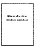 Giảm đau khi chứng viêm khớp hoành hành