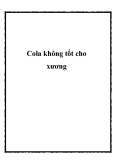 Cola không tốt cho xương