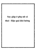 Suy giáp ở phụ nữ có thai - Hậu quả khó lường