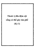 Thoát vị đĩa đệm cột sống có thể gây tàn phế (Kỳ I)