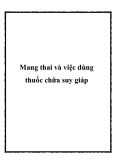 Mang thai và việc dùng thuốc chữa suy giáp