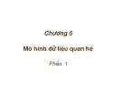 Chương 5..Mô hình dữ liệu quan hệ