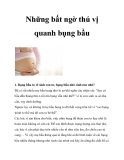 Những bất ngờ thú vị quanh bụng bầu 