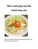 Món canh giúp mẹ bầu tránh tăng cân 