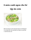 6 món canh ngon cho bé tập ăn cơm 