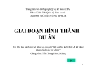 GIAI ĐOẠN HÌNH THÀNH  DỰ ÁN