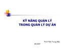 KỸ NĂNG QUẢN LÝ  TRONG QUẢN LÝ DỰ ÁN