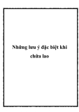 Những lưu ý đặc biệt khi chữa lao