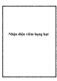 Nhận diện viêm họng hạt