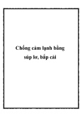 Chống cảm lạnh bằng súp lơ, bắp cải