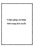 9 biện pháp cải thiện tình trạng hen suyễn