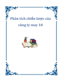 Phân tích chiến lược của công ty may 10