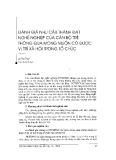 Báo cáo " Đánh giá nhu cầu thành đạt nghề nghiệp của cán bộ trẻ thông qua mong muốn có được vị trí xã hội trong tổ chức" 