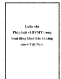 Luận văn Pháp luật về BVMT trong hoạt động khai thác khoáng sản ở Việt Nam