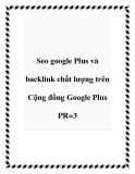 Seo google Plus và backlink chất lượng trên Cộng đồng Google Plus PR=3