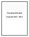 Ứng dụng binh pháp trong làm SEO – Bài 5