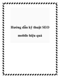 Hướng dẫn kỹ thuật SEO mobile hiệu quả