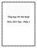 Tổng hợp 101 thủ thuật SEO, SEO Tips - Phần 1